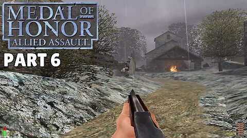 MEDAL OF HONOR ALLIED ASSAULT | Part 6: Into Enemy Territory