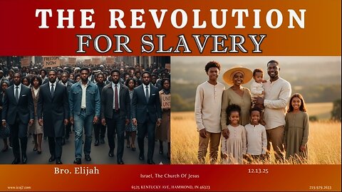 THE REVOLUTION FOR SLAVERY
