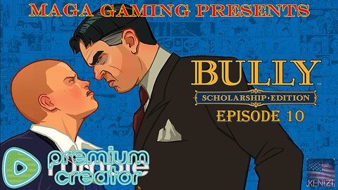 Bully - Scholarship Edition: Episode 10