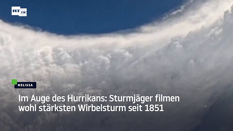 Im Auge des Hurrikans: Sturmjäger filmen wohl stärksten Wirbelsturm seit 1851