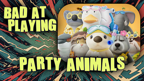 (Bad at) Playing Party Animals - Paws of Fury