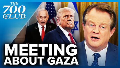 Netanyahu Meeting With Trump To Plan The Future of Gaza And Ending The War | The 700 Club