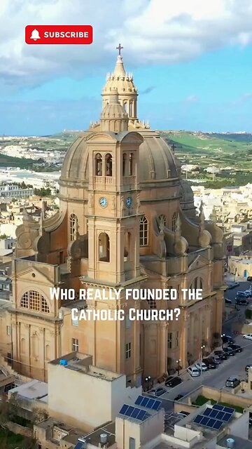 CHURCH: WHO REALLY FOUNDED THE CHURCH?