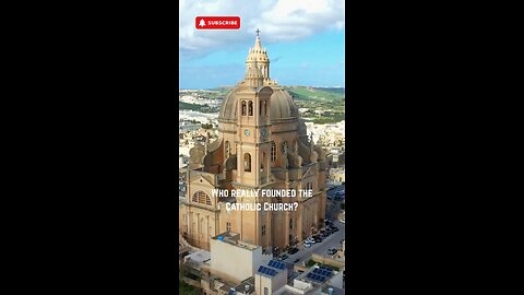 CHURCH: WHO REALLY FOUNDED THE CHURCH?