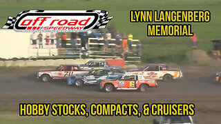 Lynn Langenberg Memorial | Hobby Stock, Compacts, & Cruisers | Off Road Speedway | 7-7-2019