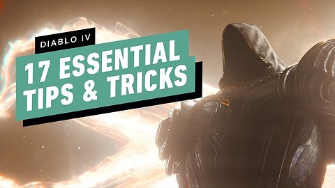 Diablo 4 - 17 Essential Tips and Tricks