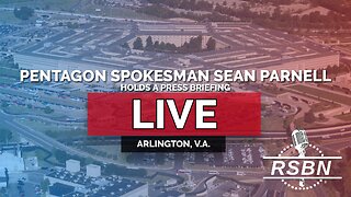 LIVE REPLAY: Pentagon Spokesman Sean Parnell Holds a Press Briefing - 3/17/25