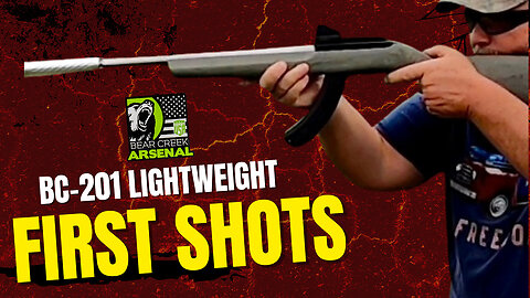 Bear Creek Arsenal BC-201 Lightweight – First Range Test & Impressions!