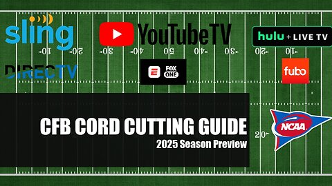 2025 CFB Cord Cutting Guide-How to Cut Cable and Watch College Football