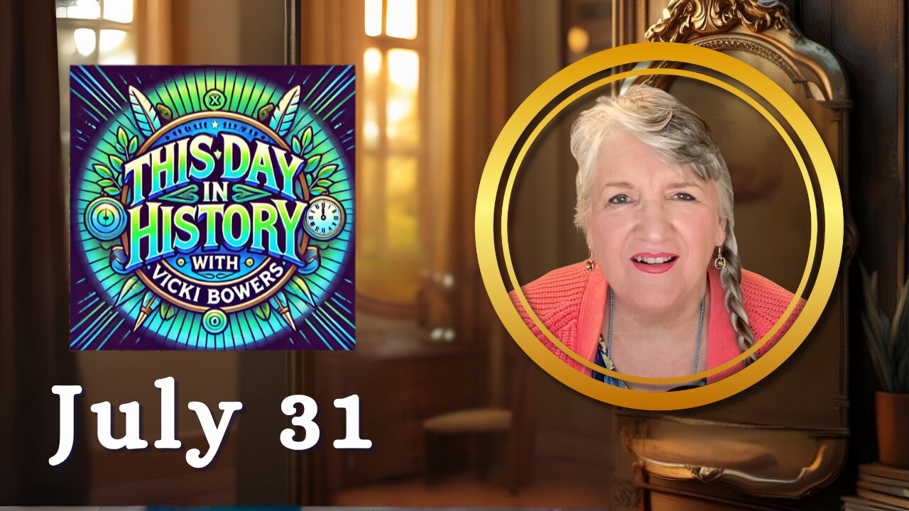 July 31 This Day in History