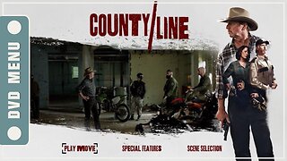 County Line - DVD Menu