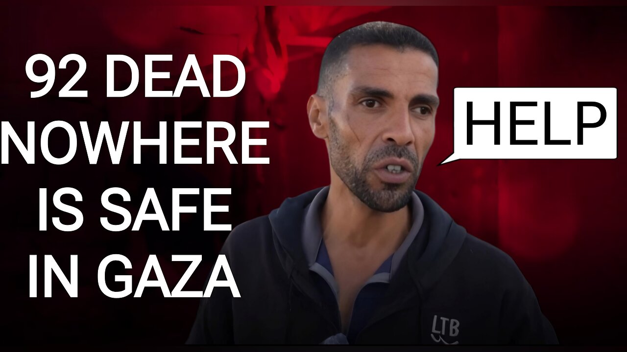 92 Dead. Nowhere Is Safe in Gaza