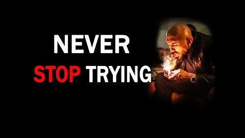 This Is Your One Shot – Risk It All, Never Give Up