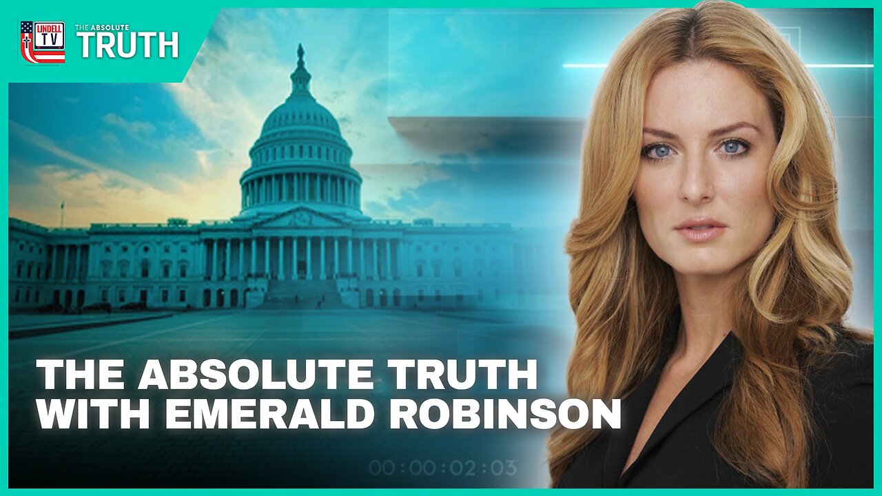 The Absolute Truth with Emerald Robinson