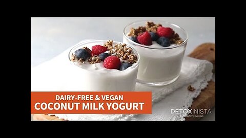 Coconut Milk Yogurt Recipe (Dairy-Free & Vegan!)