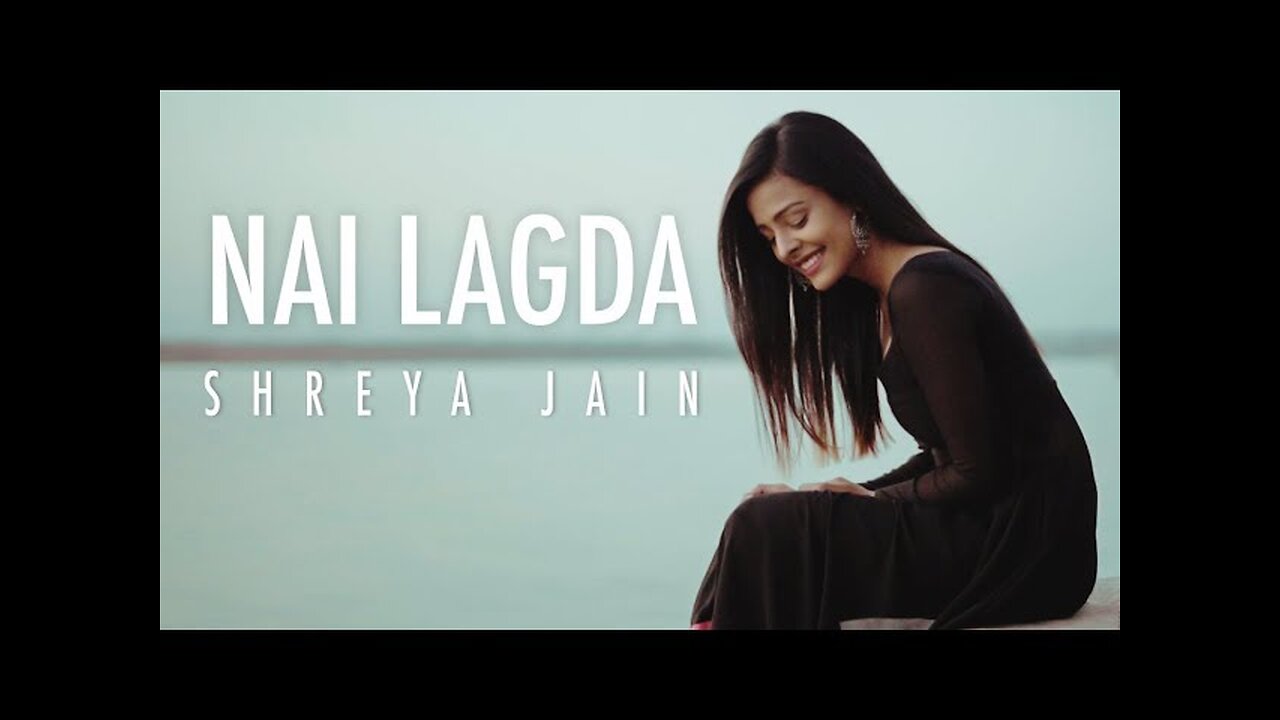 Nai Lagda | Notebook | Female Cover | Shreya Jain | Fotilo Feller | Vivart