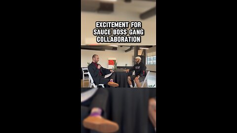 “What is one thing you are most excited about for that collaboration with Sauce Boss Gang?”
