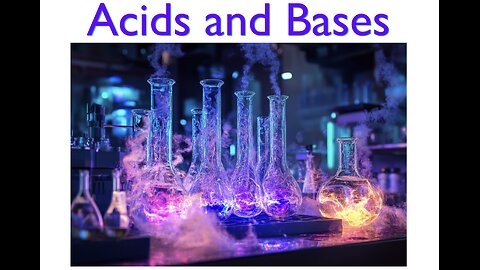 College Chemistry II: pH, Strong Acids, Weak Acids