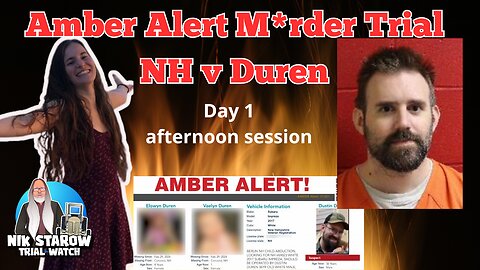 M*rder or Self Defense? The Amber Alert M*rder Trial - NH v. Dustin Duren, Day 1, part 2