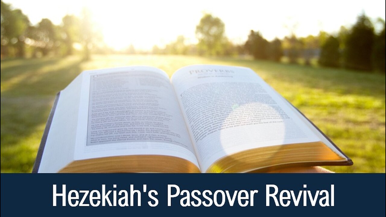 Hezekiah's Passover Revival - II Chronicles 30:8 - 31:1
