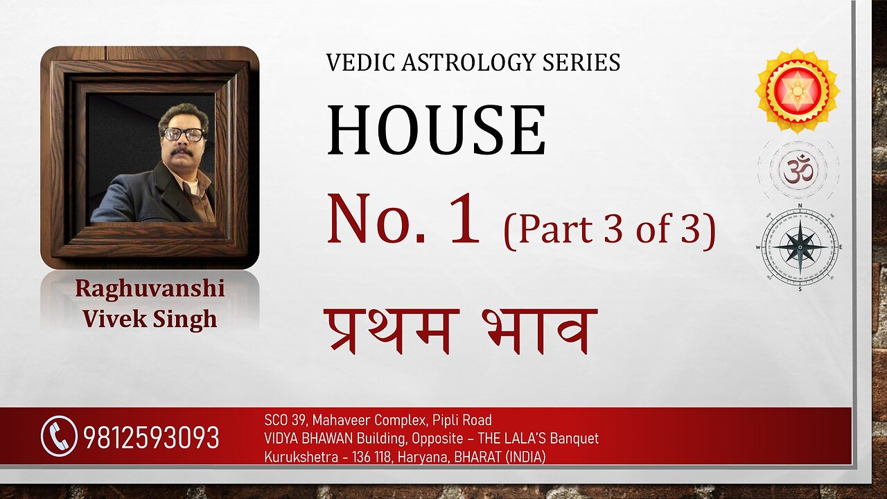 Horoscope House No. 1 Part 3