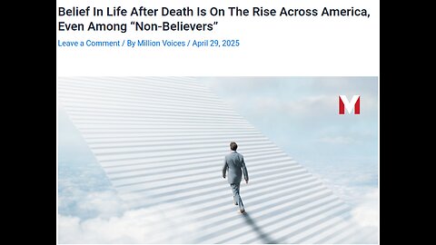 More People Are Starting to Believe in Life After Death