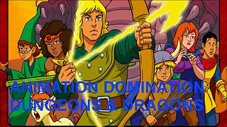 ANIMATION DOMINATION DUNGEONS & DRAGONS CARTOON 1983
