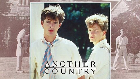 Another Country (Marek Kanievska, 1984) UK