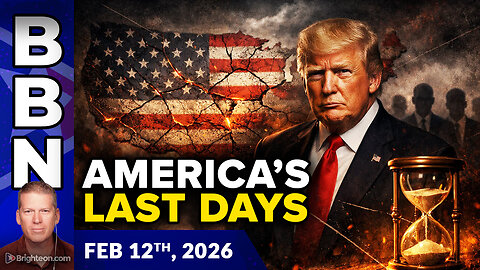 BBBN, Feb 12, 2026 – Bondi’s Face Plant, America’s Last Days and Why AI Isn’t the Real...