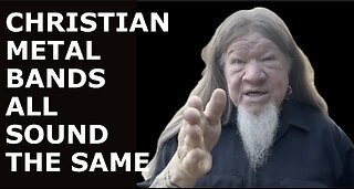 CHRISTIAN METAL BANDS ALL SOUND THE SAME