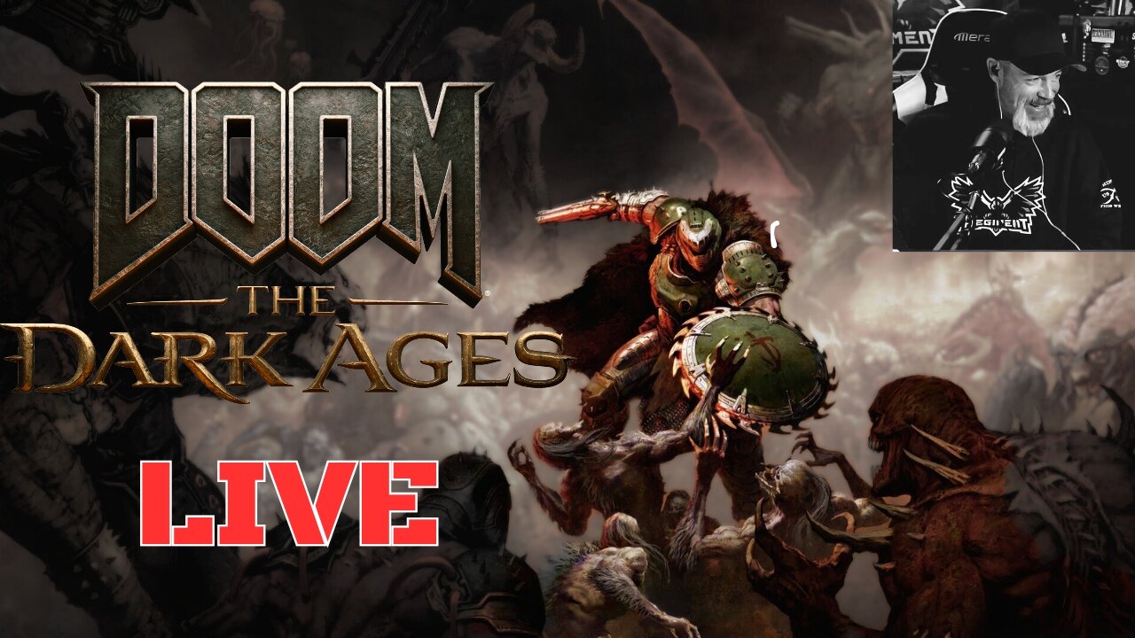 🔴 LIVE | ADVANCED ACCESS | DOOM THE DARK AGES | 13 May 2025