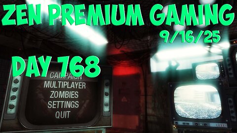 🔴N4Z! ZOMBIES FUN ~ Day 768/999 [DAILY LIVES] ~ Zen Premium Gaming