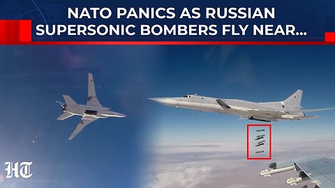 Russia's Supersonic Bomber Jets Fly Near NATO; Western Bloc Panics: Trump Deal Emboldens Putin?