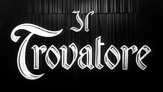 Il Trovatore - Salvarezza, Sacchi, Mascherini, Pederzini - Santini, Gallone (Opera Film 1949)