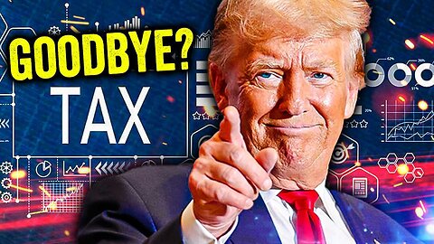 Is Trump ABOLISHING Income Tax?!