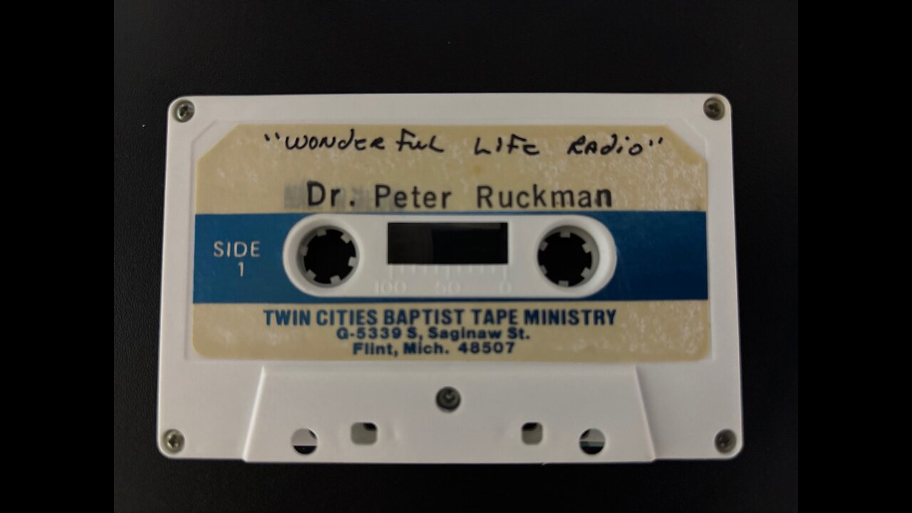 Dr. Ruckman On The Wonderful Life Radio Broadcast (Dependability)