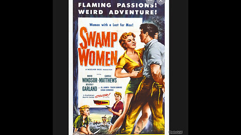 CS #278 Roger Corman Cult Adventure | Swamp Women (1956) |