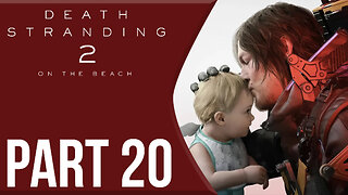 Pathfinder, Road-Builder | Death Stranding 2: On the Beach Part 20