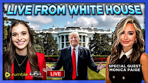 LIVE FROM WHITE HOUSE with Monica Paige | LIVE WITH HANNAH FAULKNER 5.7.25 3PM