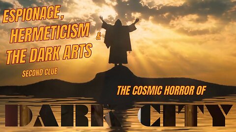 Espionage, Hermeticism & the Dark Arts - DARK CITY SECRETS STEG 3: [The Cicadas are Returning]