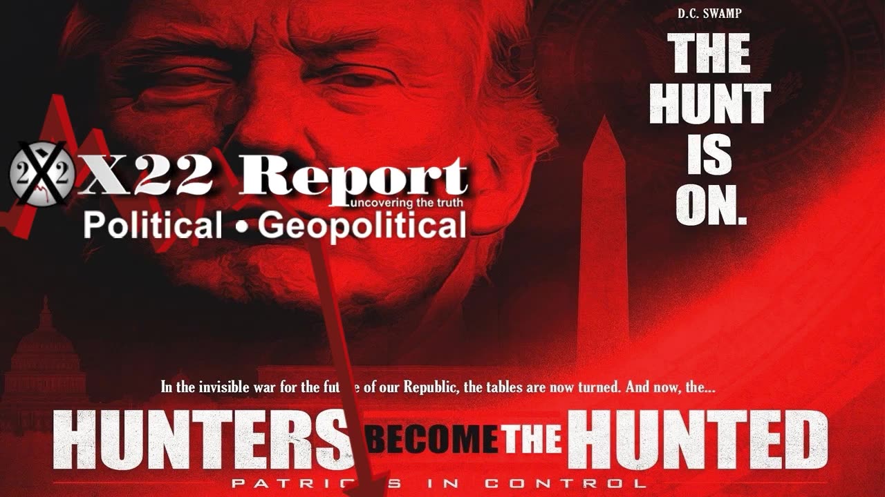 X22 Report: [DS] Panics Over Military In The US Cities, EU Panics, Trump Is Now The Hunter .......