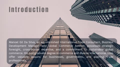 Manoel Gil Da Silva: Navigating Trade Challenges with Global Acumen