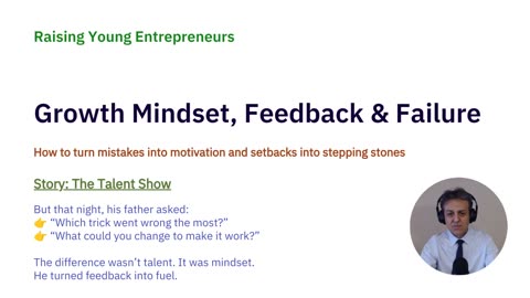 Lesson 7: Growth Mindset, Feedback & Failure
