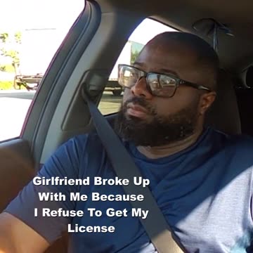 Girlfriend Broke Up With Me
