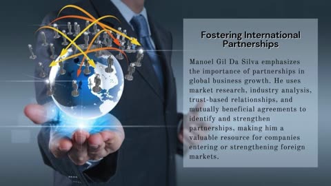 Manoel Gil Da Silva: Building Bridges in Global Trade