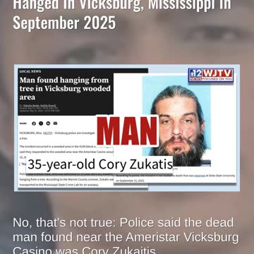 Fact Check: Photo Does Not Show Cory Zukaitis, The Man Found Hanged In Vicksburg, Mississippi