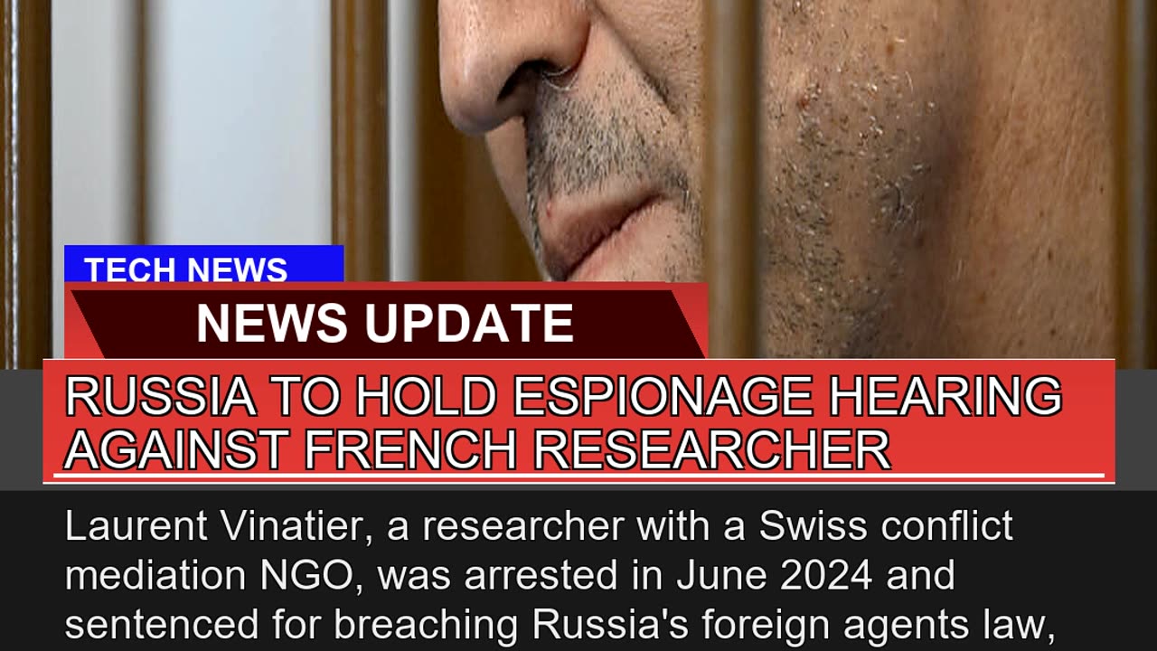 Russia to Hold Espionage Hearing Against French Re