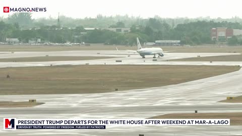 President Trump departs for The White House aboard Air Force One after Weekend at Mar-a-Lago [LIVE]