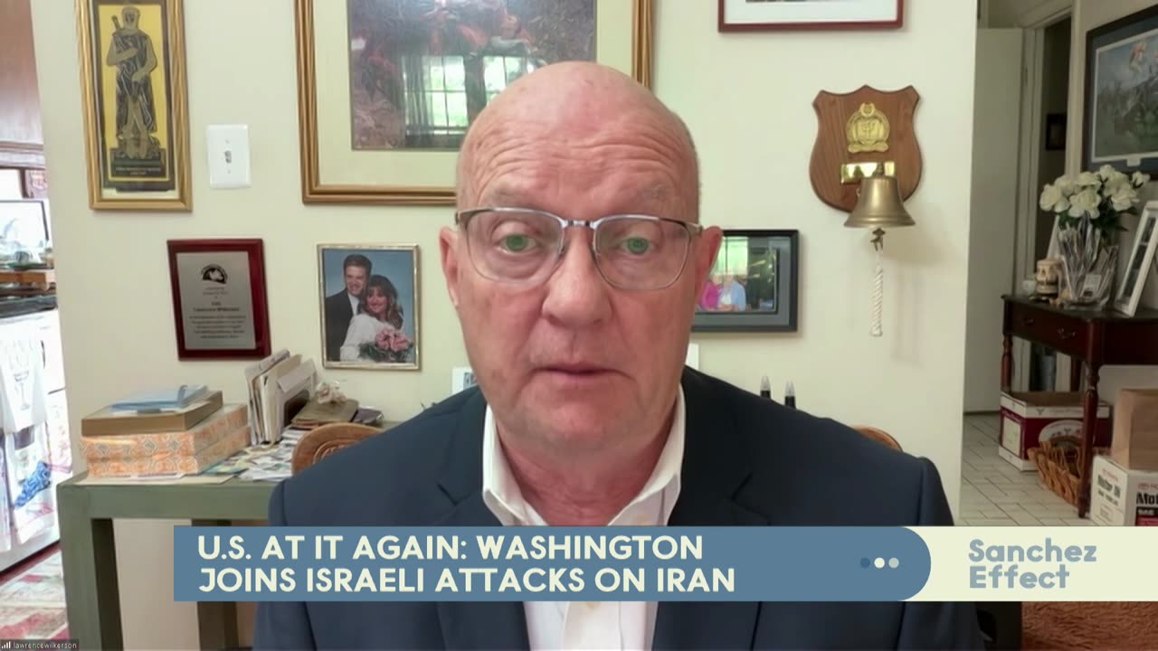 Sanchez Effect | Col. Wilkerson, fmr Sec State Chief of Staff: 'Trump is not in charge'