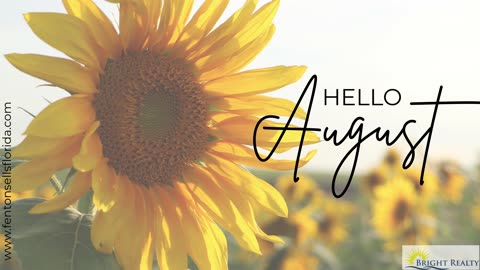 🌻 Hello, August!